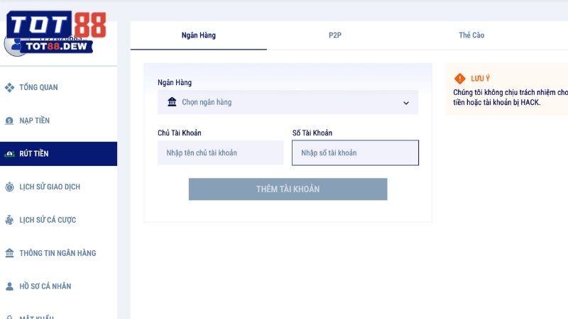 Quy trình rút tiền chi tiết, rõ ràng trên TOT88